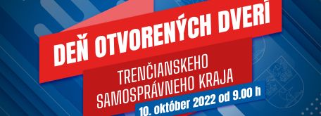 Deň otvorených dverí na Trenčianskom samosprávnom kraji